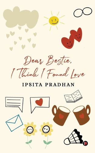 Cover image for Dear Bestie, I think I found love