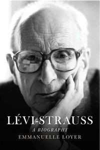 Cover image for Levi-Strauss - A Biography