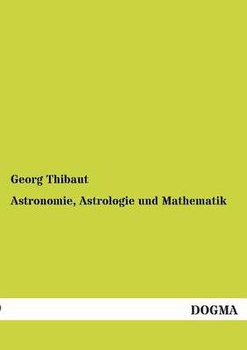 Cover image for Astronomie, Astrologie Und Mathematik