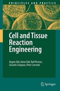 Cover image for Cell and Tissue Reaction Engineering