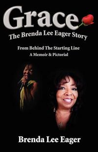 Cover image for Grace: The Brenda Lee Eager Story