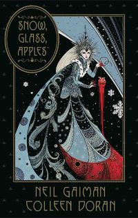 Cover image for Neil Gaiman's Snow, Glass, Apples