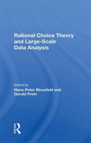 Cover image for Rational Choice Theory and Large-Scale Data Analysis