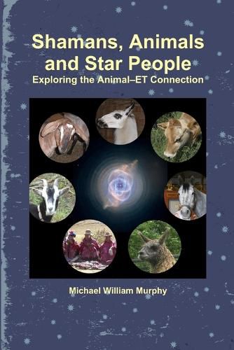 Cover image for Shamans, Animals and Star People