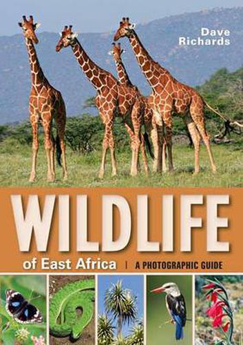 Wildlife of East Africa: a Photographic Guide