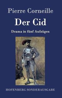 Cover image for Der Cid: Drama in funf Aufzugen
