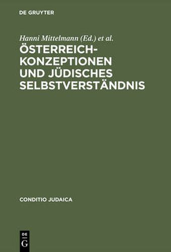Cover image for OEsterreich-Konzeptionen und judisches Selbstverstandnis