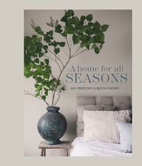 Cover image for A Home for All Seasons