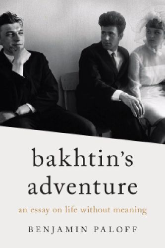 Cover image for Bakhtin's Adventure