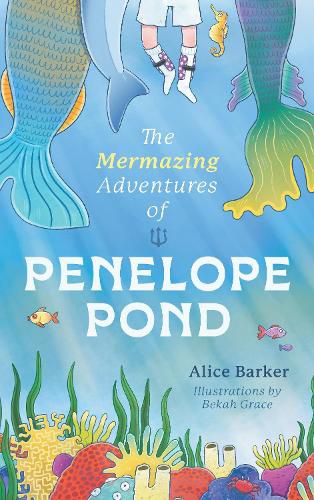 Cover image for The Mermazing Adventures of Penelope Pond