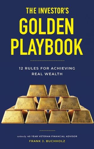 The Investor's Golden Playbook