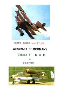 Cover image for Kites, Birds & Stuff - Aircraft of GERMANY - E to H