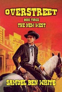 Cover image for Overstreet - The New West