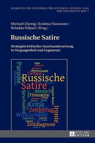 Cover image for Russische Satire: Strategien Kritischer Auseinandersetzung in Vergangenheit Und Gegenwart