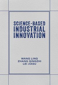 Cover image for Science-Based Industrial Innovation