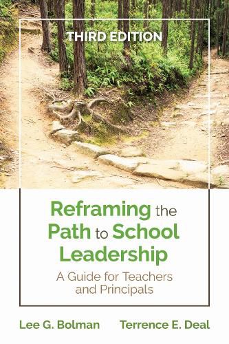 Cover image for Reframing the Path to School Leadership: A Guide for Teachers and Principals