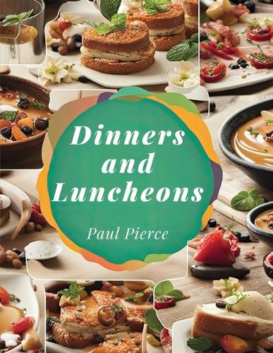 Cover image for Dinners and Luncheons