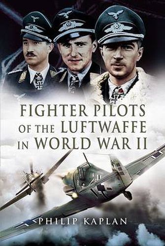 Cover image for Fighter Aces of the Luftwaffe in World War 2