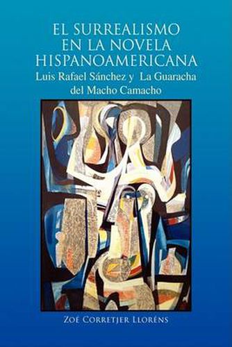 Cover image for El Surrealismo En La Novela Hispanoamericana