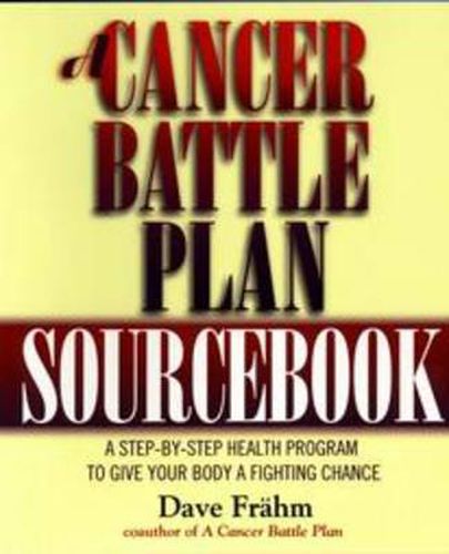 Cover image for A Cancer Battle Plan:Sourcebook
