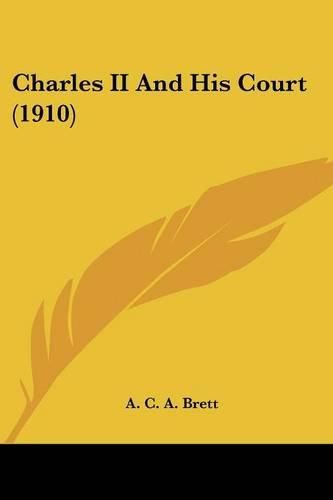 Cover image for Charles II and His Court (1910)