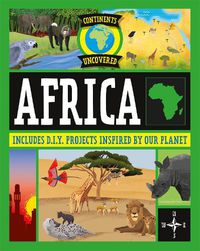 Cover image for Continents Uncovered: Africa