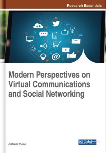 Cover image for Modern Perspectives on Virtual Communications and Social Networking