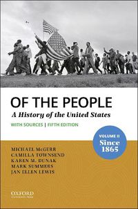 Cover image for Of the People: Volume II: Since 1865 with Sources