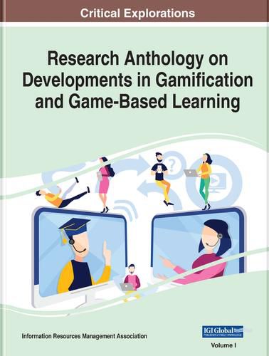 Cover image for Research Anthology on Developments in Gamification and Game-Based Learning