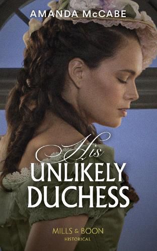 Cover image for His Unlikely Duchess