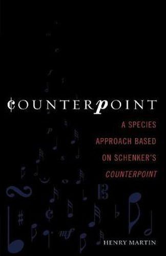 Cover image for Counterpoint: A Species Approach Based on Schenker's Counterpoint