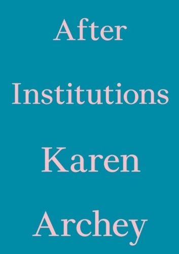 Cover image for After Institutions