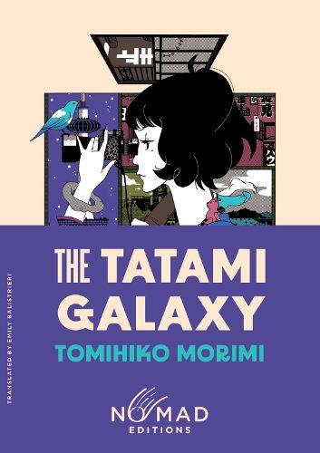Cover image for The Tatami Galaxy (Nomad Edition)
