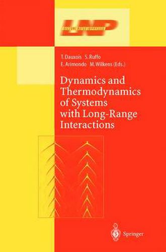 Cover image for Dynamics and Thermodynamics of Systems with Long Range Interactions