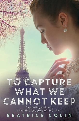 Cover image for To Capture What We Cannot Keep