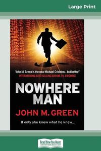 Cover image for Nowhere Man (16pt Large Print Edition)