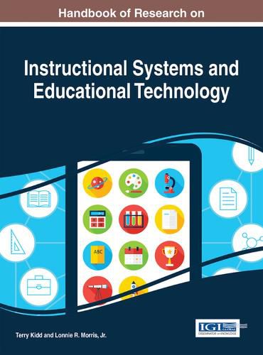 Handbook of Research on Emerging Instructional Systems and Technology