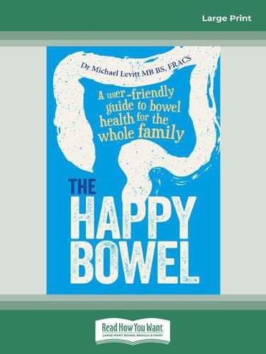 The Happy Bowel