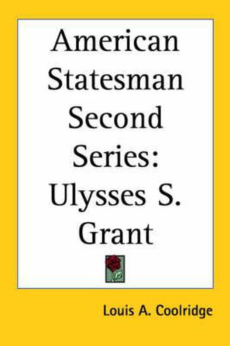 Cover image for Ulysses S. Grant (1917)