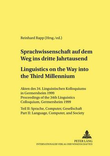 Cover image for Sprachwissenschaft Auf Dem Weg in Das Dritte Jahrtausend Linguistics on the Way into the Third Millennium