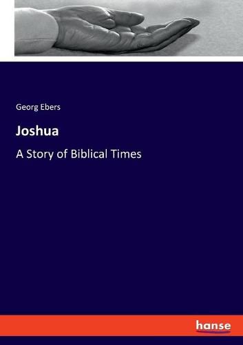 Cover image for Joshua: A Story of Biblical Times