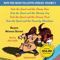 Cover image for Nate the Great Collected Stories: Volume 2: Nate the Great and the Phony Clue; Nate the Great and the Missing Key; Nate the Great and the Snowy Trail; Nate the Great and the Crunchy Christmas