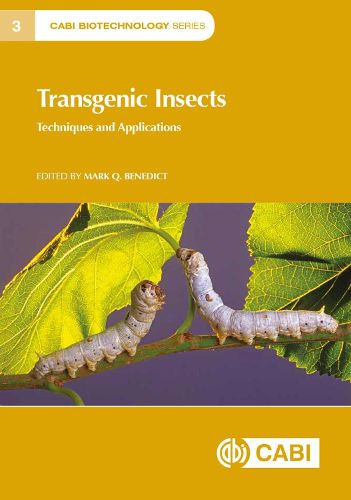 Cover image for Transgenic Insects: Techniques and Applications