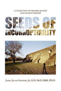 Cover image for Seeds of Incorruptibility