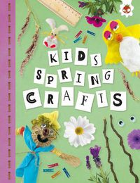 Cover image for KIDS SPRING CRAFTS