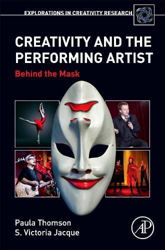 Cover image for Creativity and the Performing Artist: Behind the Mask