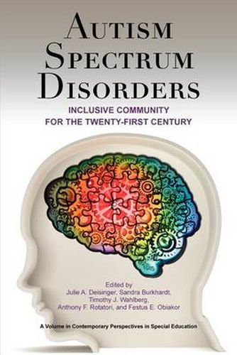 Cover image for Autism Spectrum Disorders: Inclusive Community for the 21st Century