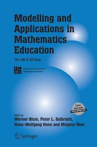 Cover image for Modelling and Applications in Mathematics Education: The 14th ICMI Study