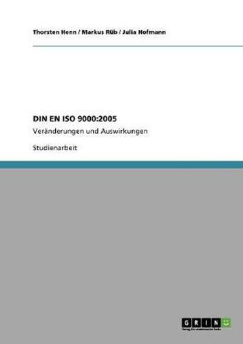 Cover image for Qualitatsmanagementsysteme. Grundlagen und Begriffe: DIN EN ISO 9000:2005: Veranderungen und Auswirkungen