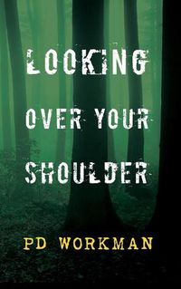 Cover image for Looking Over Your Shoulder